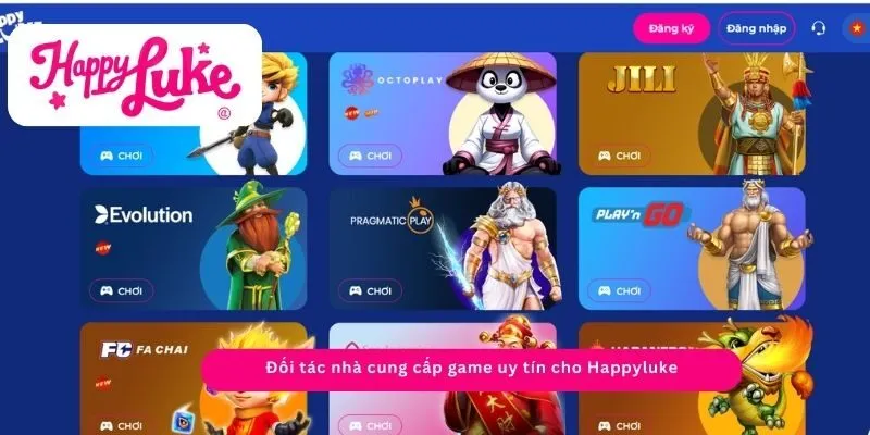 Đối tác nhà cung cấp game uy tín cho Happyluke