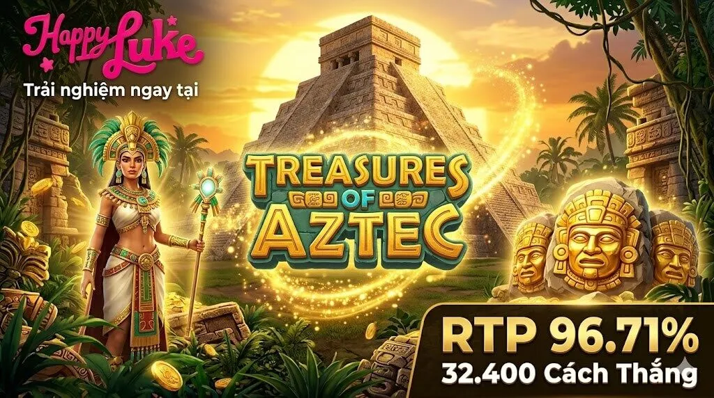 Đánh giá tổng quan game slot Treasures of Aztec của PG Soft tại nhà cái Happyluke với mức RTP 96.71% và 32.400 cách chiến thắng.